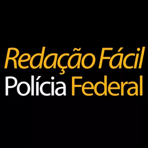 Redação Fácil Polícia Federal